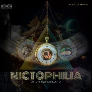 NICTOPHILA #Mixtape