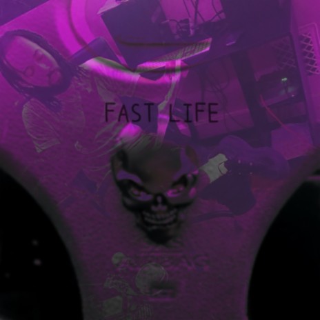 Fast Life | Boomplay Music