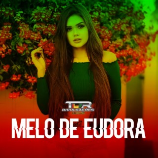 Melo De Eudora (Reggae Version)
