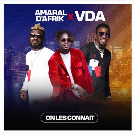 On les connait ft. VDA | Boomplay Music