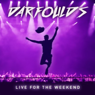 Live For The Weekend lyrics | Boomplay Music