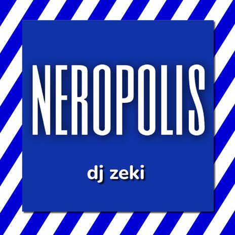 Neropolis | Boomplay Music