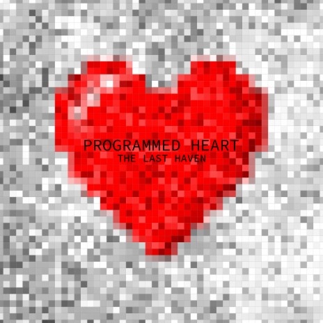 Programmed Heart | Boomplay Music