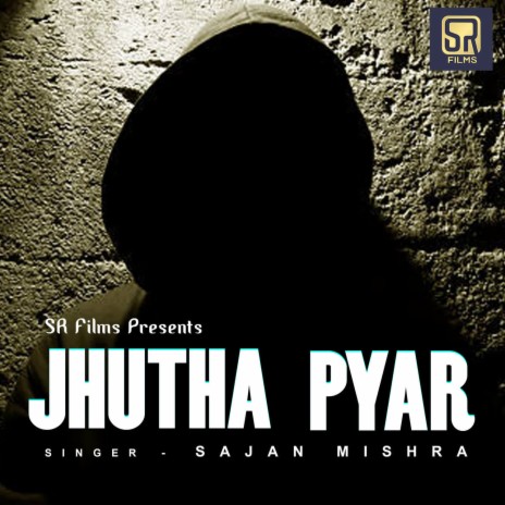 JHUTHA PYAR | Boomplay Music