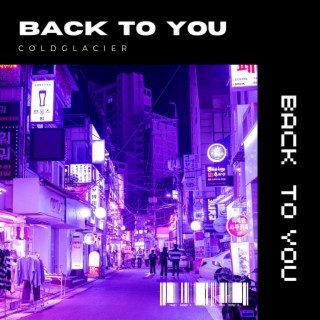 Back To You (Original Mix)