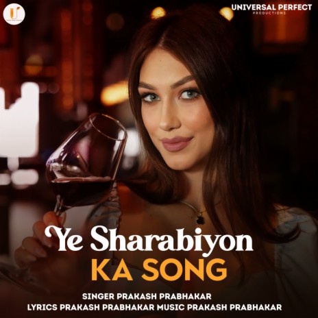 Ye Sharabiyon ka Song | Boomplay Music