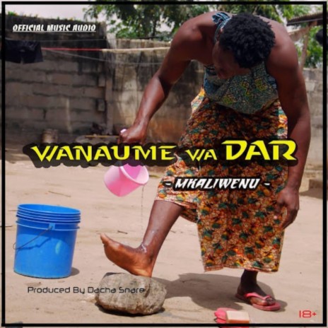 Wanaume Wa Dar | Boomplay Music