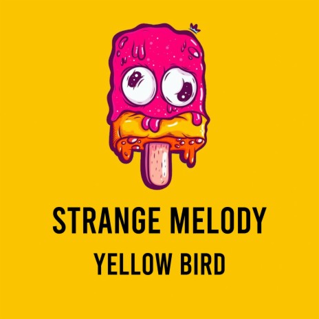 Strange Melody | Boomplay Music