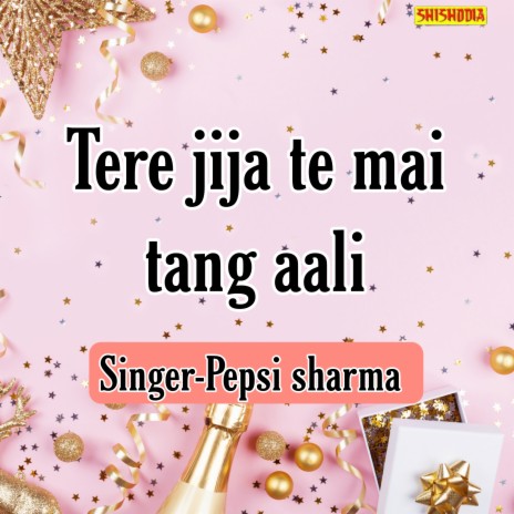 Tere Jija Te Mai Tang Aali | Boomplay Music