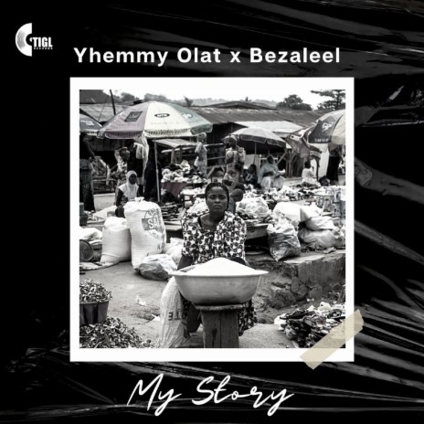 My Story ft. Yhemmy Olat | Boomplay Music