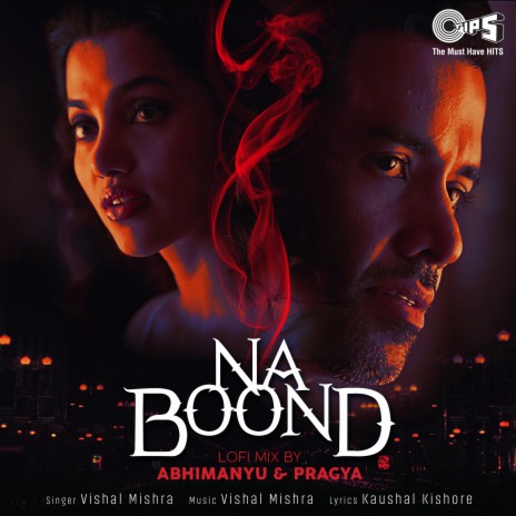 Na Boond (Lofi Mix) ft. Abhimanyu-Pragya | Boomplay Music