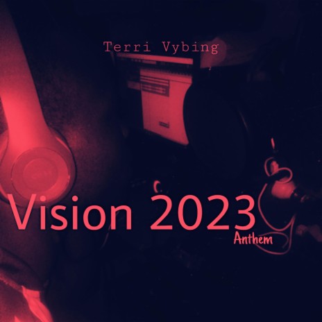 Vision 2023 Anthem | Boomplay Music