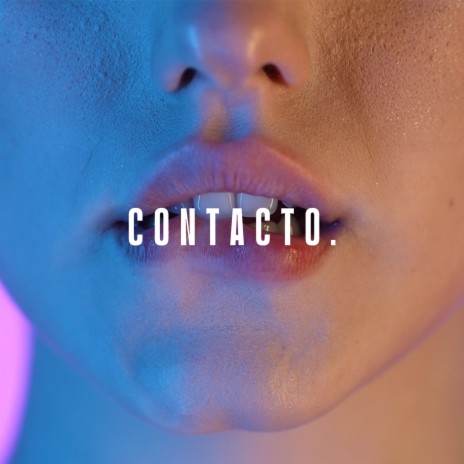 Contacto (Radio Edit) | Boomplay Music