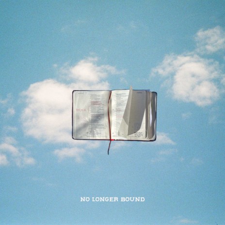 no longer bound ft. Hulvey | Boomplay Music