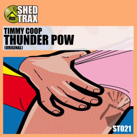 Thunder Pow (Original Mix)