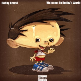 Welcome to Bobby's World