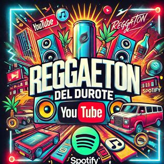 Reggaeton del durote