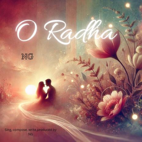 O Radha | Boomplay Music