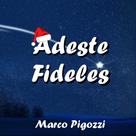 Adeste Fideles | Boomplay Music