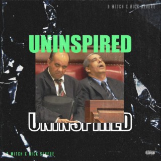 Uninspired