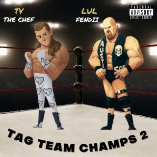 TAG TEAM CHAMPS 2