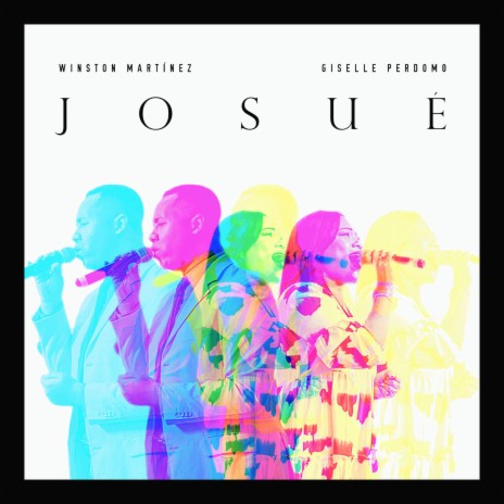 Josué ft. Giselle Perdomo | Boomplay Music