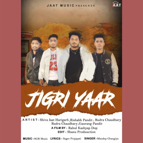 Jigri Yaar ft. Mandep Changiya | Boomplay Music