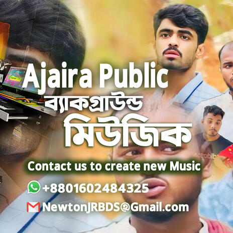 Ajaira Public Background Music Funny Music | Boomplay Music