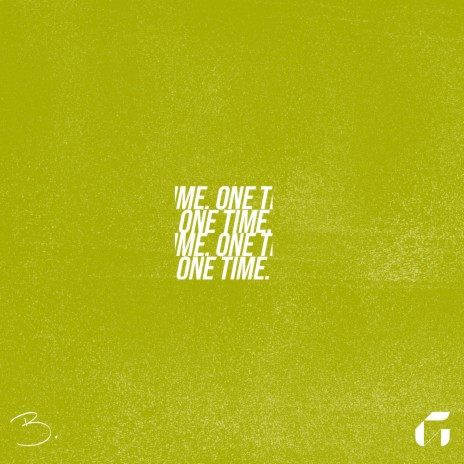 One Time | Boomplay Music