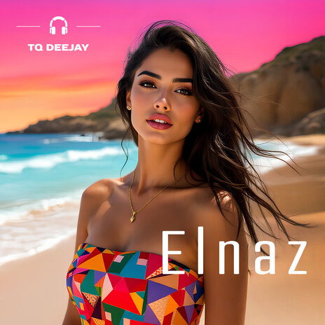 Elnaz | Boomplay Music