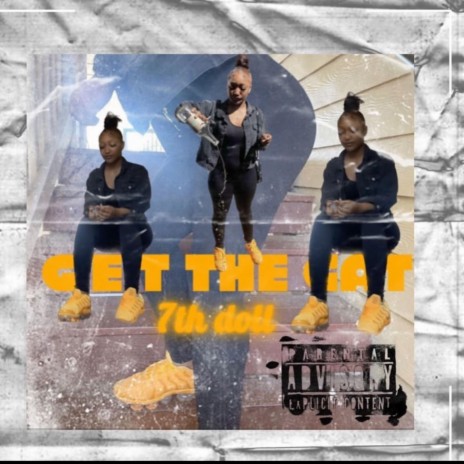 Get The Gat | Boomplay Music