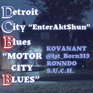 Detroit City Blues