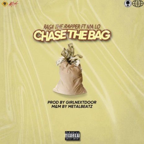 Chase the bag ft. Malo4eva | Boomplay Music