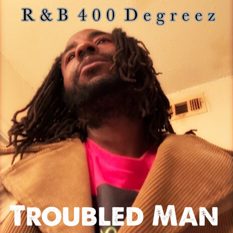 Troubled Man | Boomplay Music