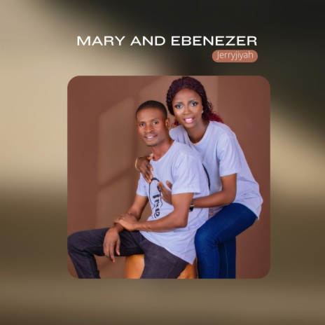 Mary and Ebenezer