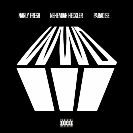 WWD ft. Paradise & Narly Fresh | Boomplay Music