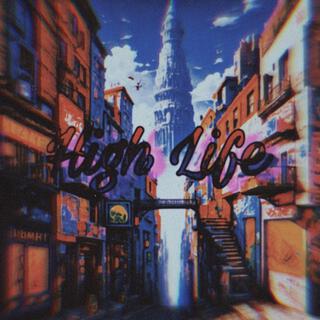 High Life