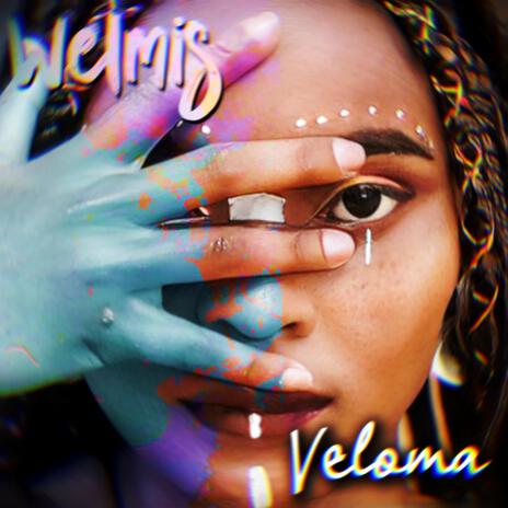 Veloma | Boomplay Music