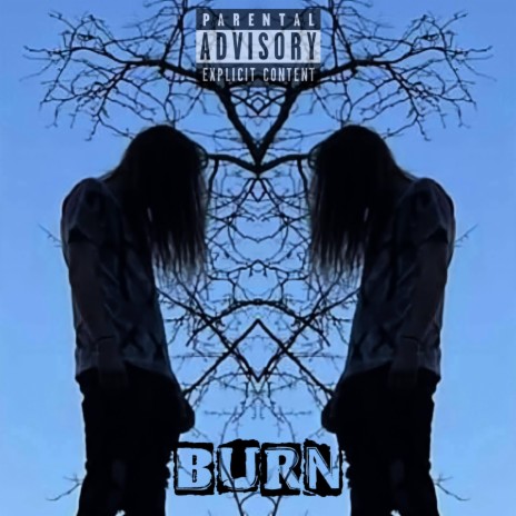 BURN. | Boomplay Music