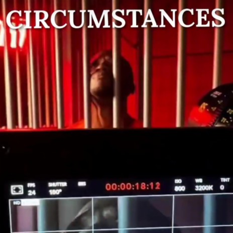 Circumstances | Boomplay Music