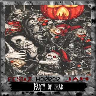 Party Of Dead