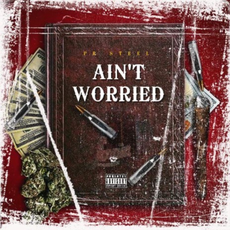 Ain't Worried | Boomplay Music