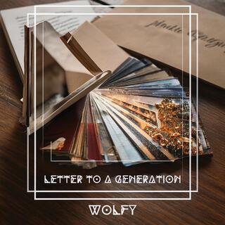 Letter To A Generation