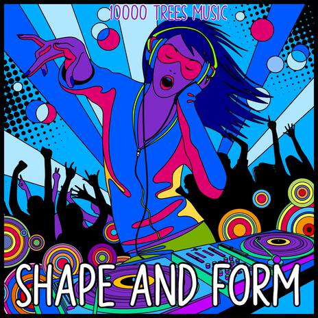 Shape and Form (Art Songs for Big Kids)