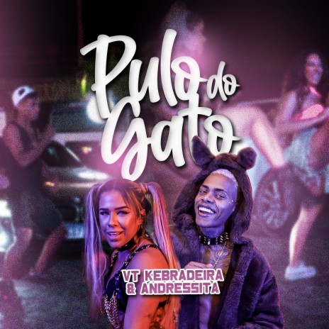 Pulo do Gato ft. Andressita | Boomplay Music