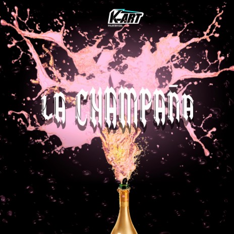 La Champaña | Boomplay Music