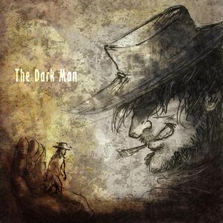 The Dark Man