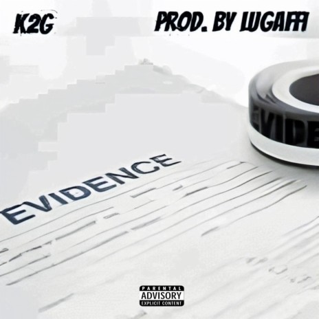 The Evidence (feat. C'GO) | Boomplay Music