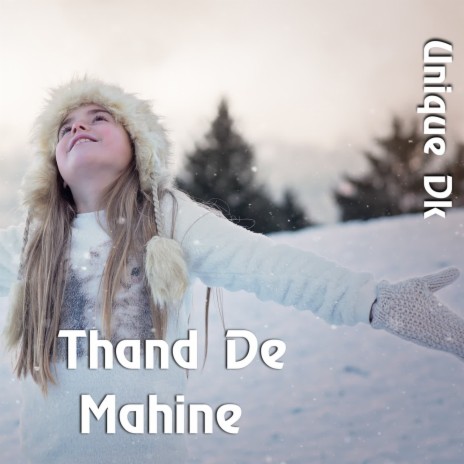 Thand De Mahine | Boomplay Music