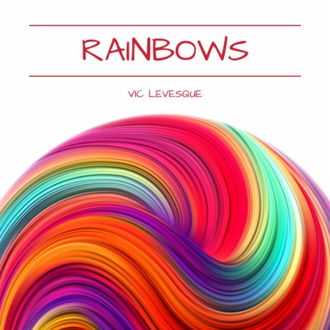 Rainbows | Boomplay Music